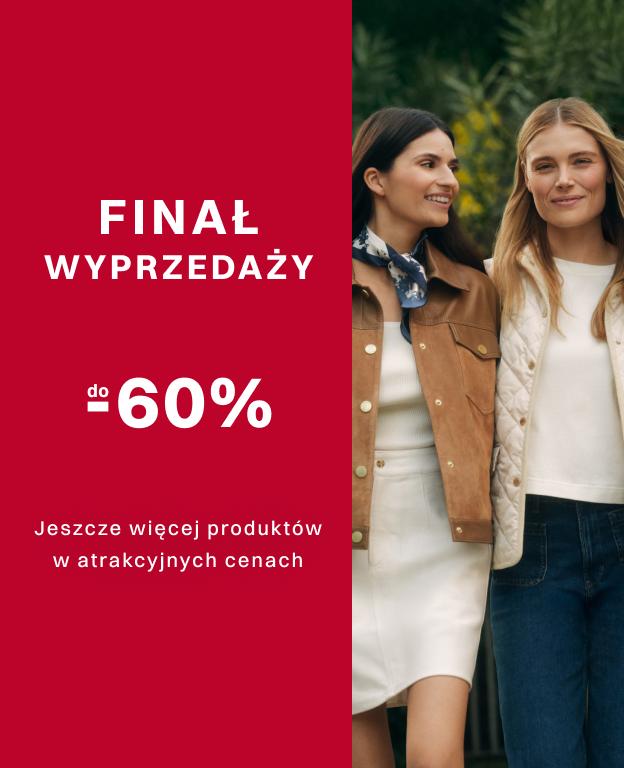 FINAŁ WYPRZEDAŻY DO -60%