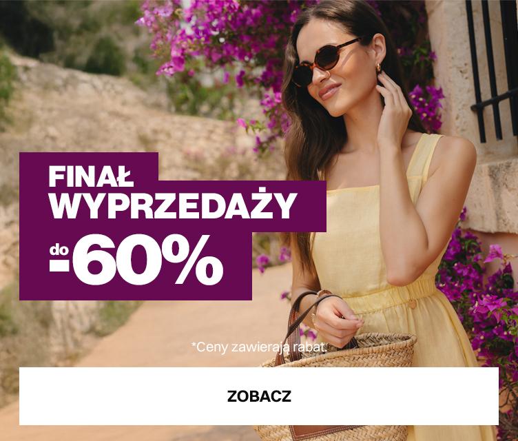 finał wyprzedaży do -60%
