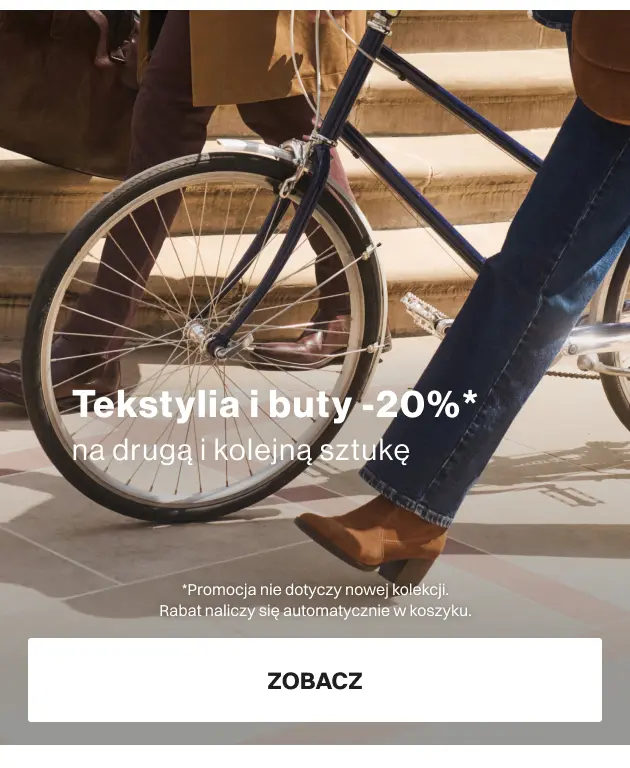 tekstylia i buty -20% na drugą i kolejną sztukę
