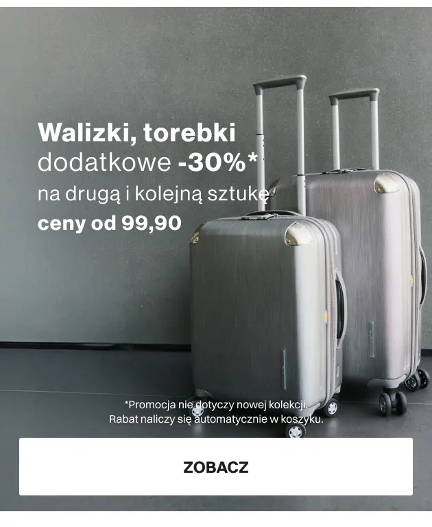 Walizki, torebki DODATKOWE -30% na DRUGĄ i każdą kolejną, ceny już od 99,90!