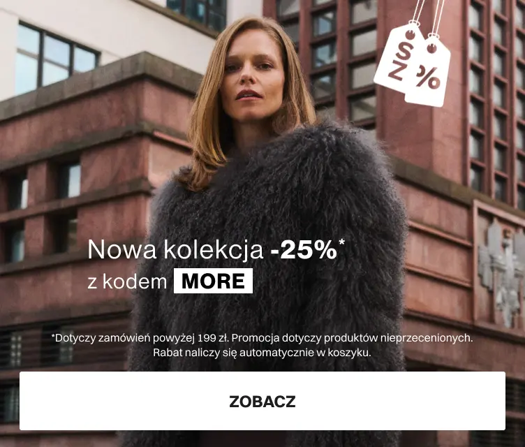 -25% nowa kolekcja jesień-zima 2025 z kodem MORE