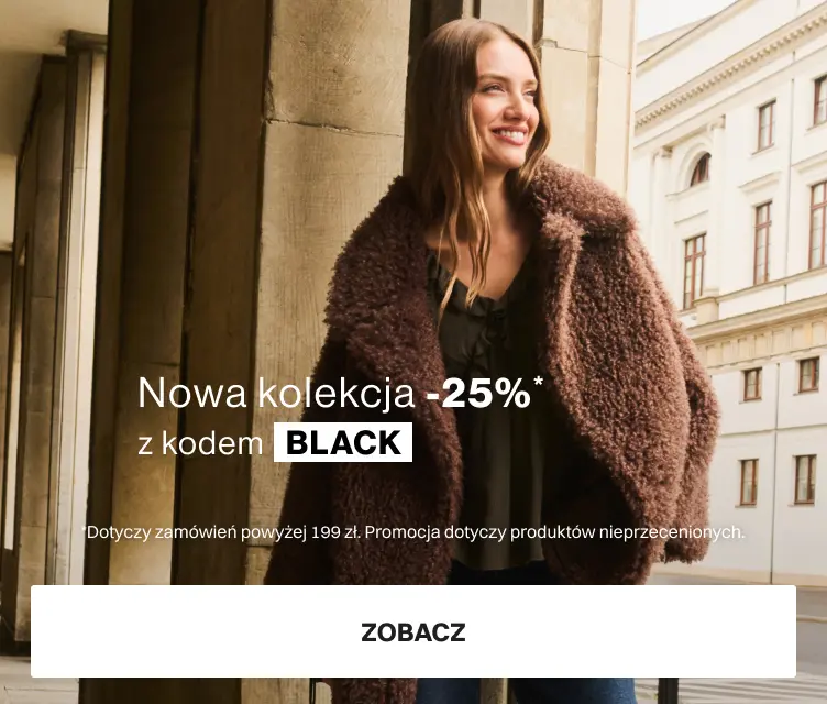 -25% nowa kolekcja jesień-zima 2025 z kodem BLACK