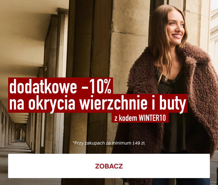 dodatkowe -10% na okrycia wierzchnie i buty